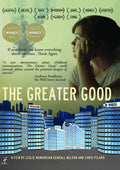 Greater Good - Greater Good - DVD