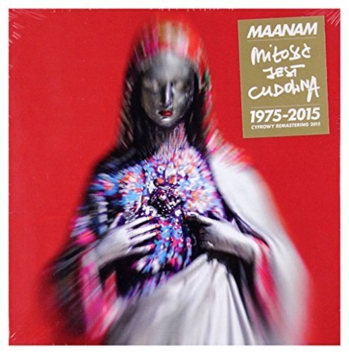Maanam - Milosc Jest Cudowna (1975-2015) - Music CD