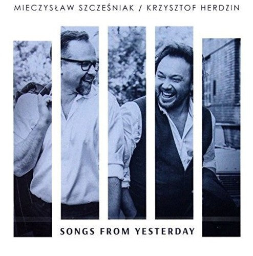 Szczesniak,mieczyslaw / Herdz,krzysztof - Songs From Yesterday - Music CD