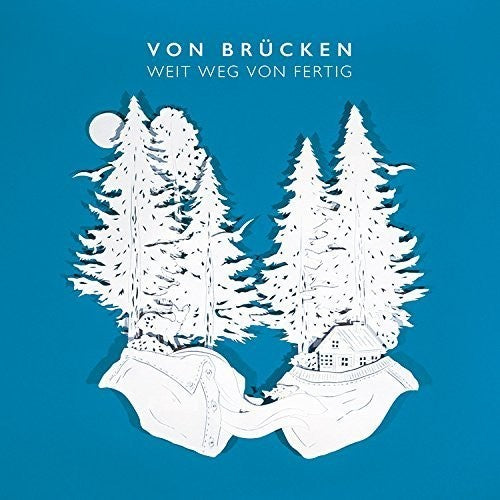 Von Brucken - Weit Weg Von Fertig - Music CD