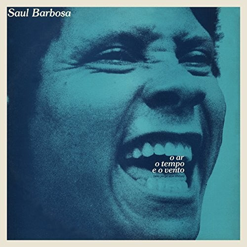 Barbosa,saul - O Ar O Tempo E O Vento (sao Jorge Do) - Music CD