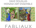 Douglas,dave / Monash Art Ensemble - Fabliaux - Music CD