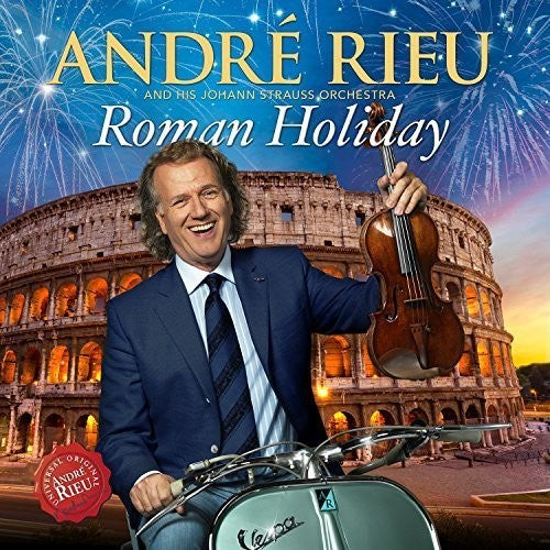 Rieu,andre - Roman Holiday: Deluxe Edition - Music CD