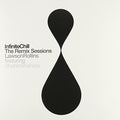 Infinite Chill (The Remix Sessions) [LP] Vinyl Record