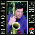 Ogilvie,brian - For You - Music CD