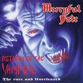 Mercyful Fate - Return Of The Vampire - Music CD