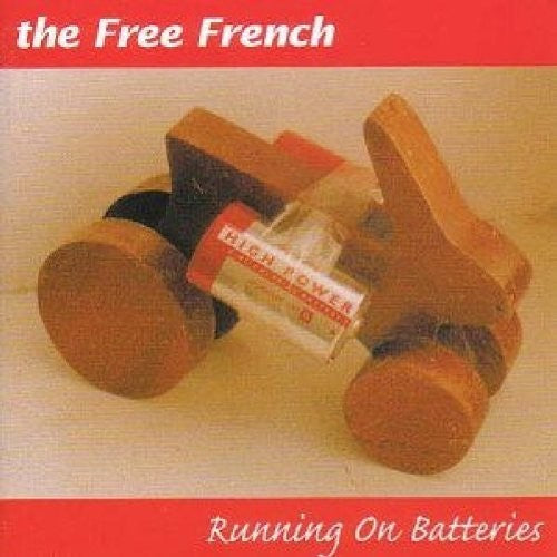 Free French - Running On Batteries - Music CD