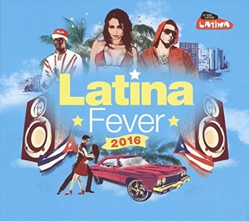 Latina Fever 2016 / Various - Latina Fever 2016 / Various - Music CD