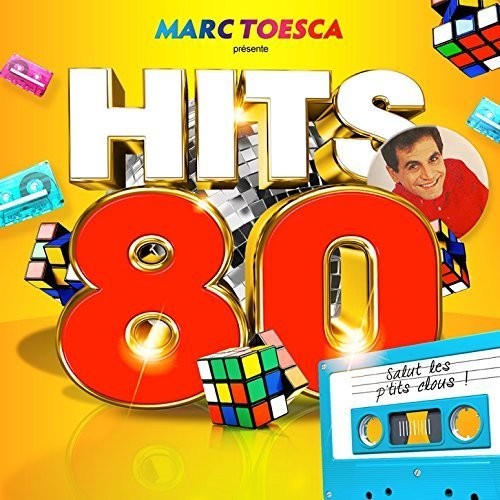 Marc Toesca Presents Hits 80 / Various - Marc Toesca Presents Hits 80 / Various - Music CD