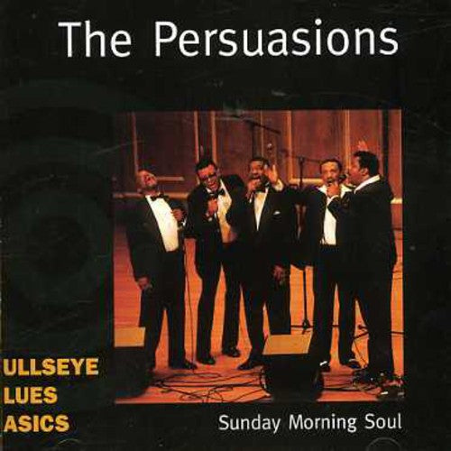 Persuasions - Sunday Morning Soul - Music CD