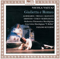 Vaccaj / Almerares / Orchestra Filarmonica March - Giulietta E Romeo - Music CD