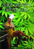 Lexi Cooks Cannabis - Lexi Cooks Cannabis - DVD