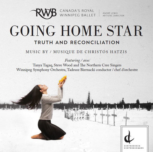 Hatzis / Tagaq / Wood,steve & The Northern Cree - Going Home Star - Truth And Reconciliation - Music CD