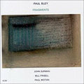 Bley,paul - Fragments - Music CD