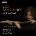 Saariaho / Hoitenga / Da Camera Of Houston / Dautr - Let The Wind Speak - Music CD