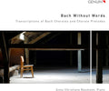 Bach,j.s. / Neumann,anna Christiane - Bach Without Words - Music CD