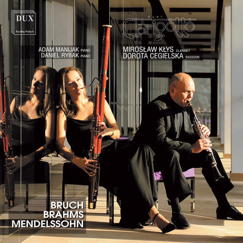 Bruch / Klys,miroslaw / Cegielska,dorota - Duet Clarigotto Play Bruch Brahms & Mendelssohn - Music CD