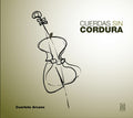 Alberro / Cuarteto Arcano - Cuerdas Sin Cordura - Music CD