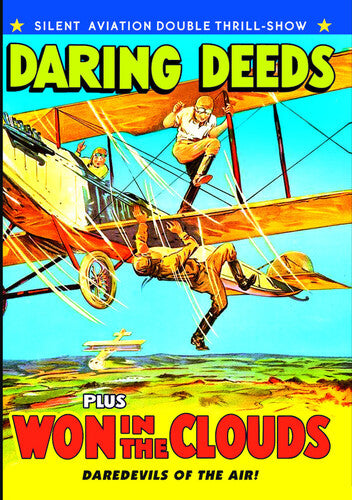 Silent Aviation Double Feature: Daring Deeds / Won - Silent Aviation Double Feature: Daring Deeds / Won - DVD