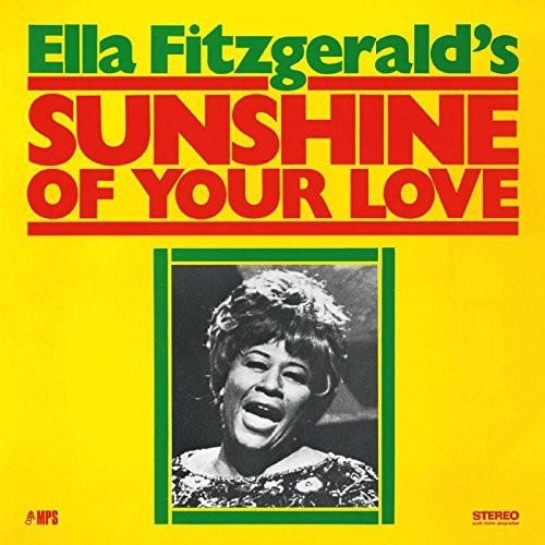 Fitzgerald,ella / Flanagan,tommy / Thigpen,ed - Sunshine Of Your Love - Vinyl Record