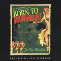 Born To Rumba / O.c.r. - Born To Rumba / O.c.r. - Music CD