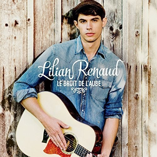 Renaud,lilian - Le Bruit De L'aube - Music CD