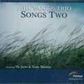 Woods,phil Trio - Songs Two - Music CD