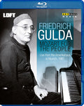 Mozart,w. / Gulda,friedrich - Mozart For The People - Blu-ray