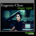Choe,eugenia - Magic Light - Music CD
