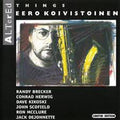Koivistoinen,eero - Altered Things : Limited - Music CD