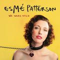 Patterson,esme - We Were Wild - Vinyl Record