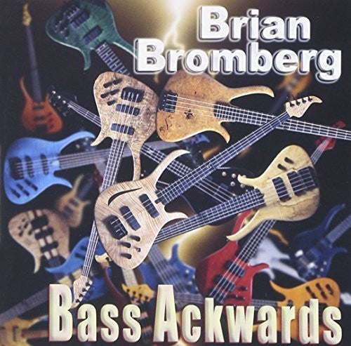 Bromberg,brian - Bass Ackwards - Music CD