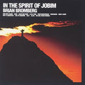 Bromberg,brian - In The Spirit Of Jobim - Music CD