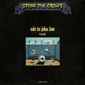 Stone The Crows - Ode To John Law - Music CD