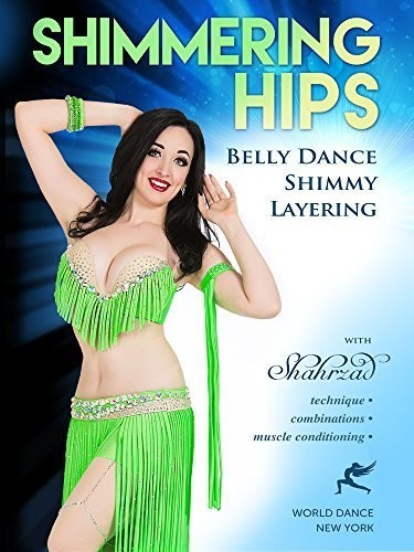 Shimmering Hips: Belly Dance Shimmy Layering - Shimmering Hips: Belly Dance Shimmy Layering - DVD
