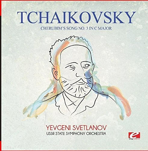 Tchaikovsky - Cherubim's Song No. 3 In C Major - Music CD