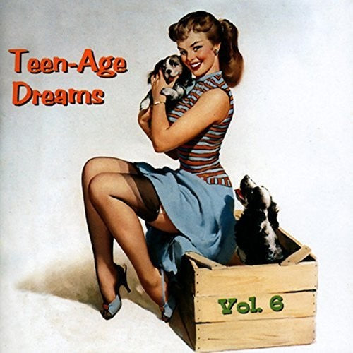 Teenage Dreams 6 (33 Cuts) / Various - Teenage Dreams 6 (33 Cuts) / Various - Music CD