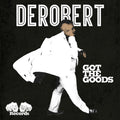 Derobert - Got The Goods - Music CD