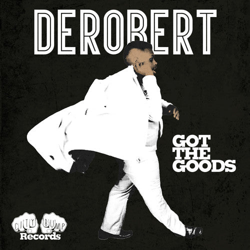 Derobert - Got The Goods - Music CD