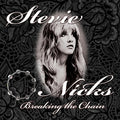 Nicks,stevie - Breaking The Chain - Music CD