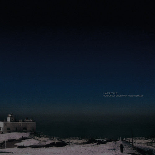 Lake People - Purposely Uncertain Field Remixes - Vinyl Record