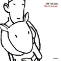 Rex The Dog - You Are A Blade - Vinyl Record