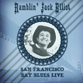 Elliott,ramblin Jack - San Francisco Bay Blues Live - Music CD