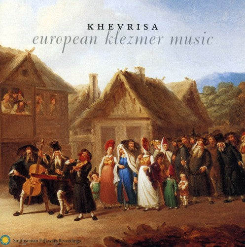 Khevrisa / Feldman / Greenman / Svigals - European Klezmer Music - Music CD