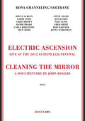 Rova Channeling Coltrane - Electric Ascension - Blu-ray