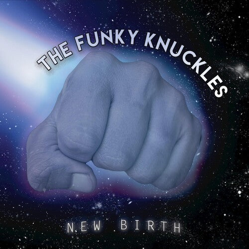 Funky Knuckles - New Birth - Music CD