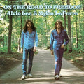 Lee,alvin & Lefevre,mylon - On The Road To Freedom - Vinyl Record