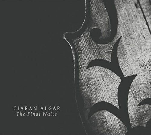 Algar,ciaran - Final Waltz - Music CD