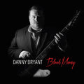 Bryant,danny - Blood Money - Music CD
