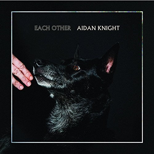 Knight,aidan - Each Other - Vinyl Record
